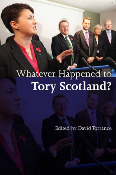 Whatever Happened to Tory Scotland?