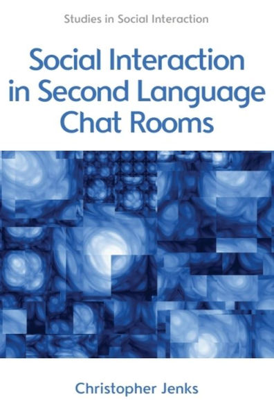 Social Interaction in Second Language Chat Rooms