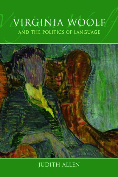 Virginia Woolf and the Politics of Language