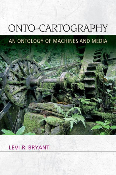 Onto-Cartography: An Ontology of Machines and Media