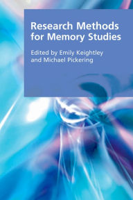 Title: Research Methods for Memory Studies, Author: Emily Keightley