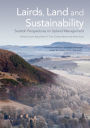 Lairds, Land and Sustainability: Scottish Perspectives on Upland Management