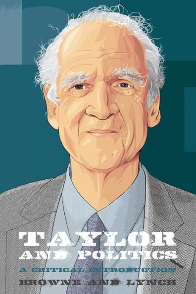 Taylor and Politics: A Critical Introduction