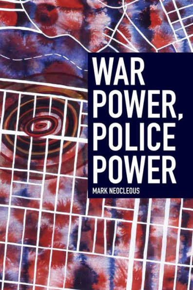 War Power, Police Power