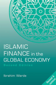 Title: Islamic Finance in the Global Economy, Author: Ibrahim Warde