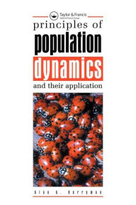 Title: Principles of Population Dynamics and Their Application, Author: Alan A. Berryman