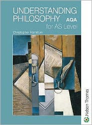 Title: Understanding Philosophy for AS Level, Author: Christopher Hamilton