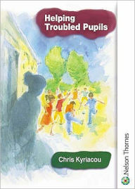 Title: Helping Troubled Pupils, Author: Chris Kyriacou