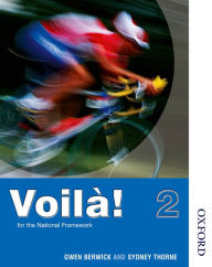 Title: Voila!: Student's Book 2. Higher Grade French, Author: Gwen Berwick