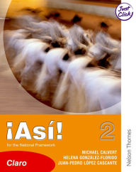 Title: Asi!: Student's Book 2. Lower Grade Spanish, Author: Michael Calvert