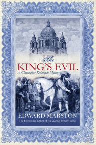 Title: The King's Evil, Author: Edward Marston