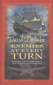 Title: Enemies at Every Turn, Author: David Donachie