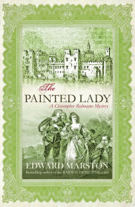 Title: The Painted Lady: The thrilling historical whodunnit, Author: Edward Marston