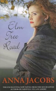 Title: Elm Tree Road, Author: Anna Jacobs