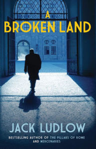 Title: A Broken Land, Author: Jack Ludlow