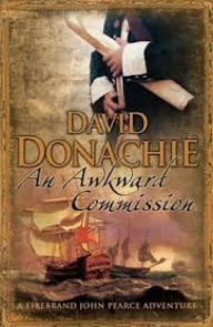 Title: An Awkward Commission: The thrilling maritime adventure series, Author: David Donachie