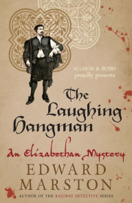 Title: The Laughing Hangman, Author: Edward Marston