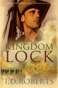 Title: Kingdom Lock, Author: I D Roberts