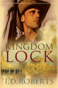 Title: Kingdom Lock, Author: I.D. Roberts