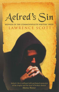 Title: Aelred's Sin, Author: Lawrence Scott