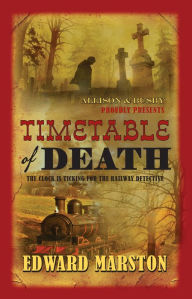 Title: Timetable of Death, Author: Edward Marston