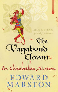 Title: The Vagabond Clown, Author: Edward Marston