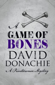 Title: A Game of Bones, Author: David Donachie