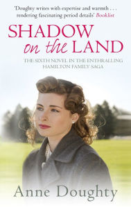 Title: Shadow on the Land, Author: Anne Doughty