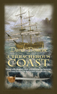 Title: A Treacherous Coast, Author: David Donachie