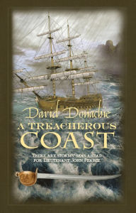 Title: A Treacherous Coast, Author: David Donachie