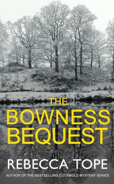 The Bowness Bequest (Lake District Mystery #6)