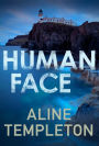 Human Face: The thrilling Scottish crime thriller