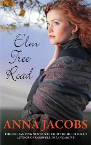 Title: Elm Tree Road, Author: Anna Jacobs