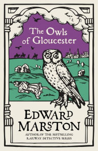 Google free online books download The Owls of Gloucester: A gripping medieval mystery from the bestselling author (English literature) by 