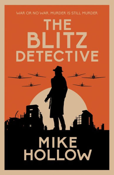 The Blitz Detective by Mike Hollow, Paperback | Barnes & Noble®