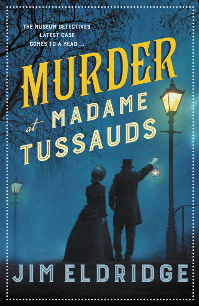 Murder at Madame Tussauds: The gripping historical whodunnit