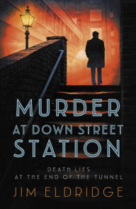 Ebook download english Murder at Down Street Station