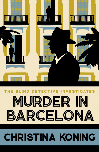 Murder Barcelona: The thrilling inter-war mystery series