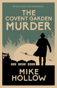 Ebook download for kindle fire The Covent Garden Murder by Mike Hollow