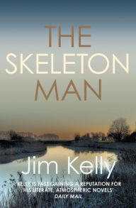 Title: The Skeleton Man, Author: Jim Kelly
