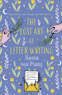 The Lost Art of Letter Writing: The spellbinding and cosy novel of love, loss and healing