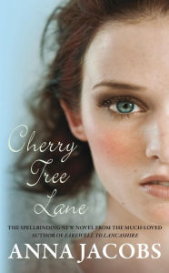 Title: Cherry Tree Lane, Author: Anna Jacobs