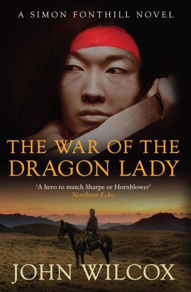 The War of the Dragon Lady: A thrilling tale of adventure and heroism