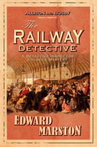 Title: The Railway Detective, Author: Edward Marston