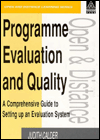Title: Programme Evaluation and Quality: A Comprehensive Guide to Setting Up an Evaluation System, Author: Judith Calder