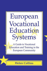 Title: European Vocational Educational Systems, Author: Helen Collins