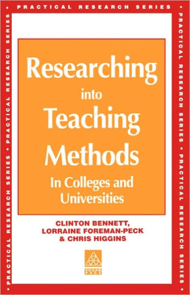 Researching into Teaching Methods: Colleges and Universities