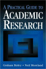 A Practical Guide to Academic Research