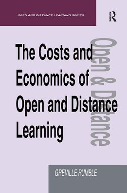 The Costs and Economics of Open and Distance Learning / Edition 1