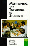 Mentoring and Tutoring by Students